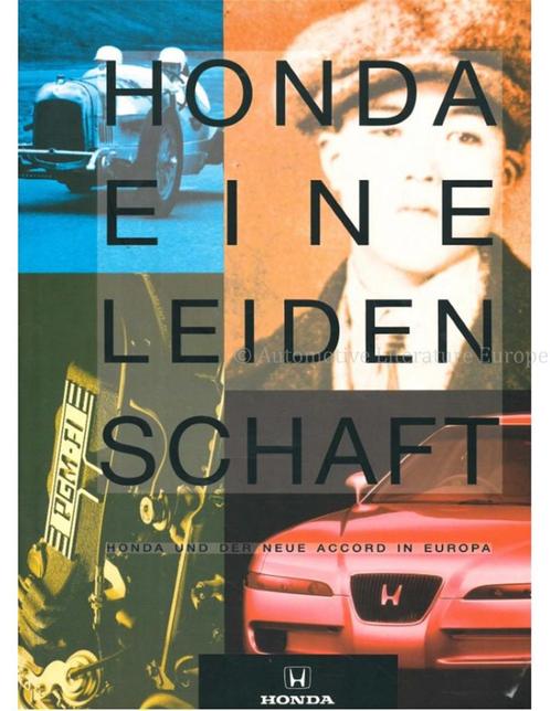 HONDA, EINE LEIDENSCHAFT, HONDA UND DER NEUE ACCORD, Boeken, Auto's | Boeken, Honda