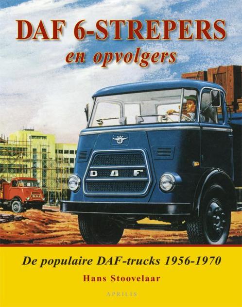 DAF 6 - strepers en opvolgers 9789059942349 H. Stoovelaar, Boeken, Auto's | Boeken, Gelezen, Verzenden