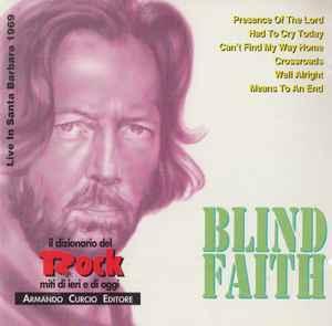cd - Blind Faith - Live In Santa Barbara 1969, Cd's en Dvd's, Cd's | Jazz en Blues, Zo goed als nieuw, Verzenden