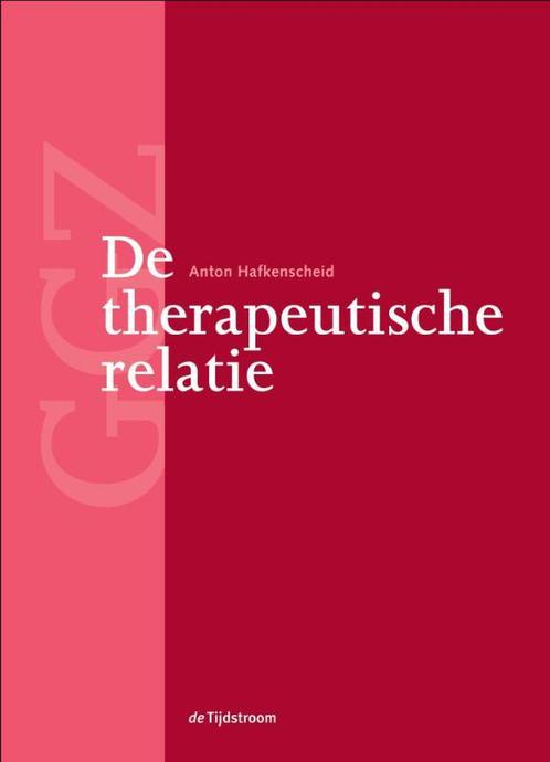 De therapeutische relatie 9789058982568 Anton Hafkenscheid, Boeken, Psychologie, Gelezen, Verzenden
