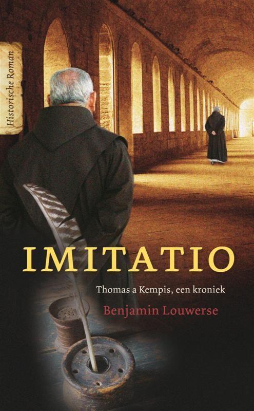 Imitatio 9789085200802 Benjamin Louwerse, Boeken, Historische romans, Gelezen, Verzenden