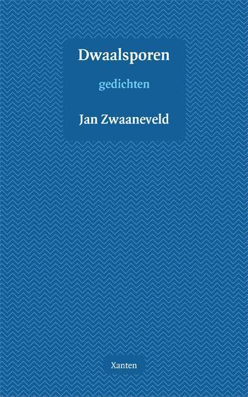 Dwaalsporen 9789491446122 Jan Zwaaneveld, Boeken, Gedichten en Poëzie, Gelezen, Verzenden