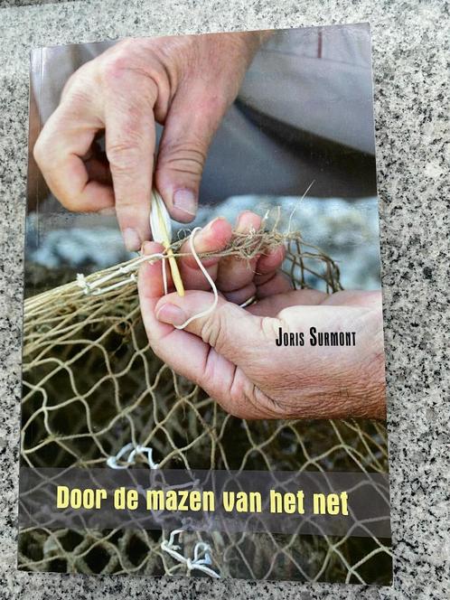 Door de mazen van het net (Joris Surmont) - vissen/visserij, Boeken, Geschiedenis | Vaderland, Gelezen, Verzenden