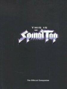 This is Spinal tap: the offical companion. by Karl French