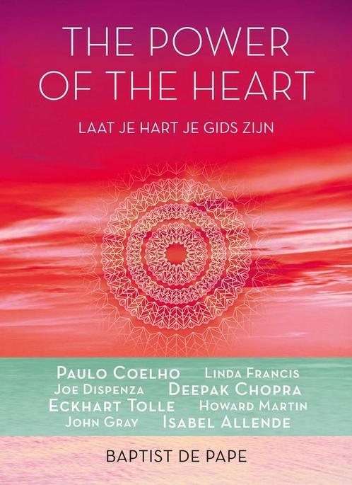 The Power of the Heart - Baptist de Pape - 9789021557854 - H, Boeken, Esoterie en Spiritualiteit, Verzenden