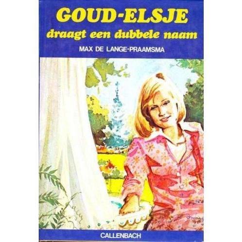 Goud Elsje draagt een dubbele naam (elfde druk), Boeken, Kinderboeken | Jeugd | 13 jaar en ouder, Gelezen, Verzenden