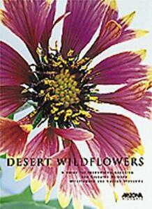 Desert Wild Flowers: A Guide for Identifying Locating, and, Boeken, Natuur, Zo goed als nieuw, Verzenden