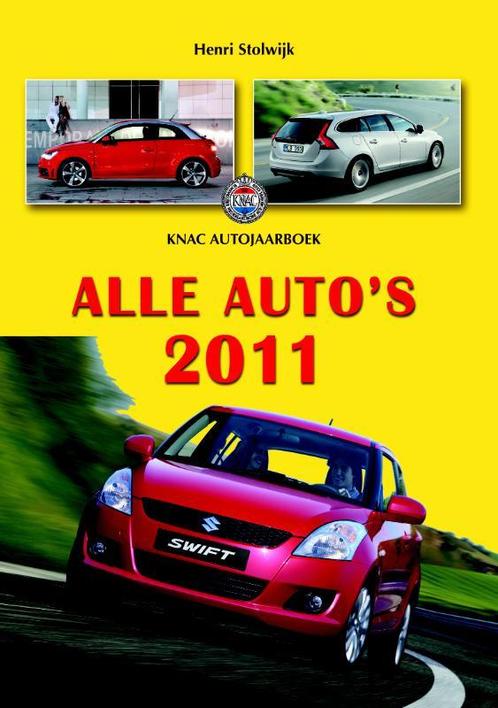 Alle autos 2011 9789060133583 Henri Stolwijk, Boeken, Auto's | Boeken, Gelezen, Verzenden