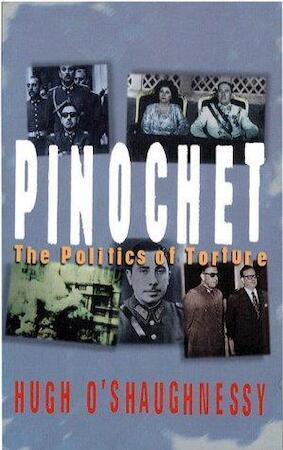 Pinochet - the politics of torture, Boeken, Taal | Engels, Verzenden