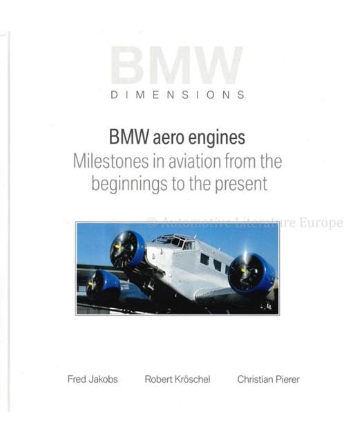 BMW DIMENSIONS, BMW AERO ENGINES, MILESTONES IN AVIATION, Boeken, Auto's | Boeken, BMW