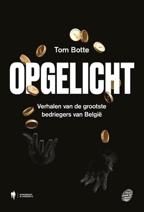 9789464788112 Opgelicht Tom Botte, Boeken, Biografieën, Nieuw, Verzenden