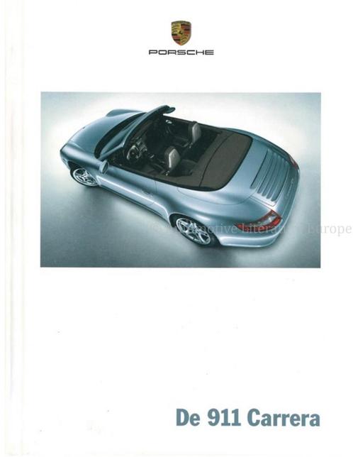 2006 PORSCHE 911 CARRERA HARDCOVER BROCHURE NEDERLANDS, Boeken, Auto's | Folders en Tijdschriften, Porsche