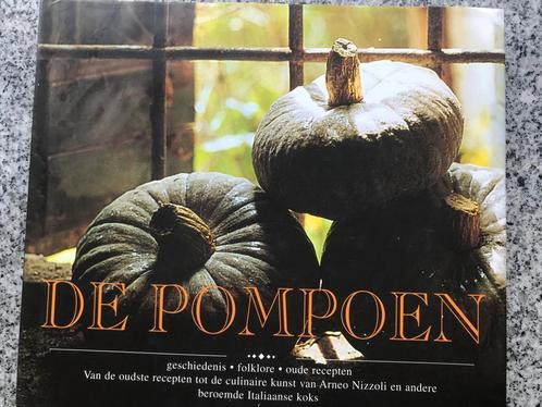 De pompoen (Arneo Nizzoli), Boeken, Kookboeken, Italië, Gezond koken, Vegetarisch, Gelezen, Voorgerechten en Soepen, Hoofdgerechten