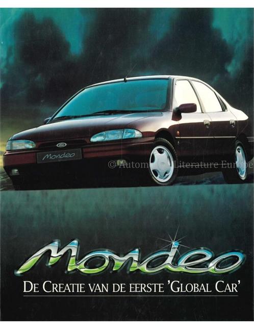 FORD MONDEO, DE CREATIE VAN DE EERSTE GLOBAL CAR, Boeken, Auto's | Boeken, Ford
