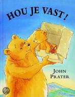 Hou je vast ! 9789026996306 John Prater, Verzenden, Gelezen, John Prater