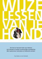 9789082301106 Wijze lessen van je hond | Tweedehands, Anja Gijsbers, Zo goed als nieuw, Verzenden