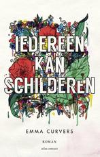 Iedereen kan schilderen (9789025443795, Emma Curvers), Verzenden, Nieuw