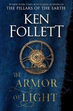 The Armor of Light | 9780525954996 | Ken Follett, Boeken, Zo goed als nieuw, Ken Follett