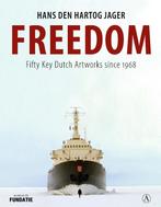 Freedom 9789025309831 Hans den Hartog Jager, Verzenden, Zo goed als nieuw, Hans den Hartog Jager