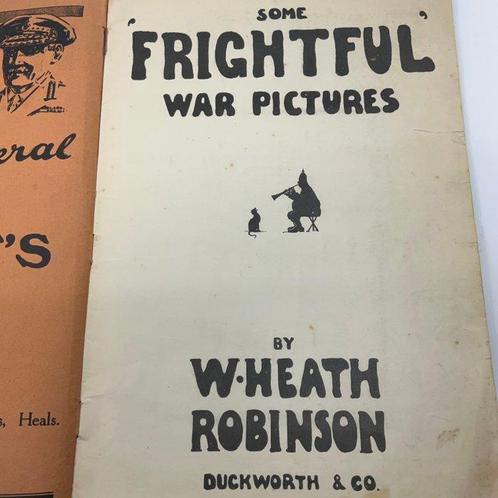 W. Heath Robinson (ill) - Some Frightful War Pictures - 1916, Antiek en Kunst, Antiek | Boeken en Bijbels