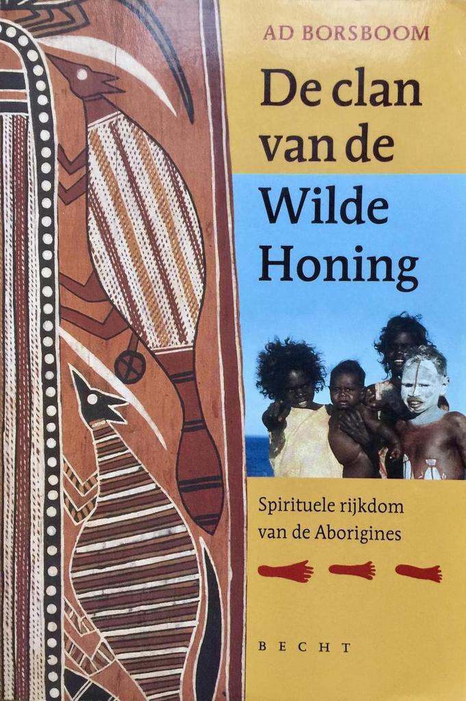 CLAN VAN DE WILDE HONING 9789023009108 A. Borsboom, Boeken, Politiek en Maatschappij, Gelezen, Verzenden