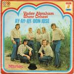 Vader Abraham Showorkest - Ay ay don Jose + Marion (Vinyl..., Verzenden, Nieuw in verpakking