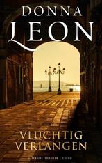 Vluchtig verlangen / Guido Brunetti / 30 9789403136912, Verzenden, Gelezen, Donna Leon