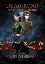De Eindstrijd / De afgrond / 5 9789491300882 Rolf Österberg, Verzenden, Zo goed als nieuw, Rolf Österberg