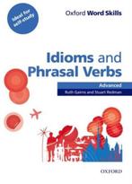 9780194620130 Oxford Word Skills - Adv idioms and phrasal..., Verzenden, Nieuw, Gairns