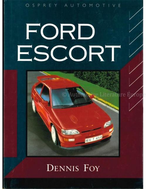 FORD ESCORT (OSPREY AUTOMOTIVE), Boeken, Auto's | Boeken, Ford