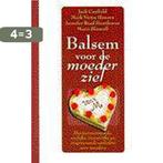 BALSEM VOOR DE MOEDERZIEL 9789022524619, Boeken, Verzenden, Gelezen