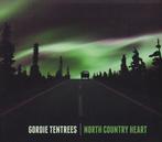 cd digi - Gordie Tentrees - North Country Heart, Verzenden, Zo goed als nieuw