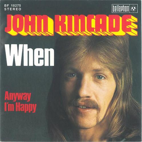 Single vinyl / 7 inch - John Kincade - When, Cd's en Dvd's, Vinyl Singles, Zo goed als nieuw, Verzenden