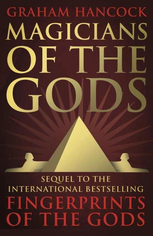 Magicians of the Gods 9781444779707 Graham Hancock, Boeken, Taal | Engels, Zo goed als nieuw, Verzenden