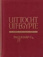 Knap, Ds. J.J.-Uittocht uit Egypte, Boeken, Gelezen, Verzenden