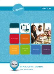 KZD ECW Eetcultuur en  wensen 9789400219472, Boeken, Studieboeken en Cursussen, Zo goed als nieuw, Verzenden