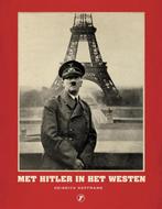 Met Hitler in het Westen 9789089755919 Heinrich Hoffmann, Verzenden, Zo goed als nieuw, Heinrich Hoffmann