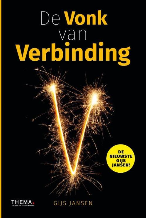 De vonk van verbinding 9789462720688 Gijs Jansen, Boeken, Psychologie, Gelezen, Verzenden