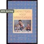 Gerechtjes voor lekkerbekjes 9789057200274 W. Van Killegem, Boeken, Verzenden, Gelezen, W. Van Killegem