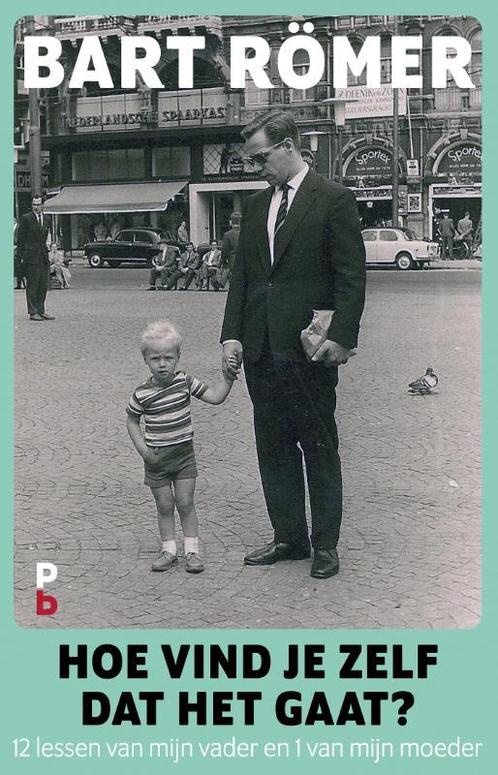 Hoe vind je zelf dat het gaat? 9789020608199 Bart Römer, Boeken, Overige Boeken, Zo goed als nieuw, Verzenden