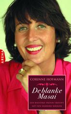 De blanke masai 9789069749365 Corinne Hofmann, Verzenden, Zo goed als nieuw, Corinne Hofmann