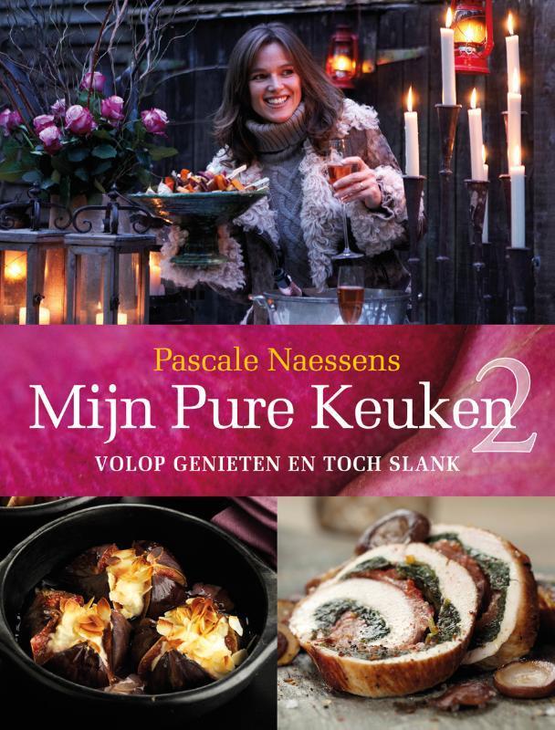 Mijn pure keuken 9789020917109 Pascale Naessens, Boeken, Kookboeken, Gelezen, Verzenden