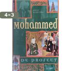 Mohammed De Profeet 9789054667902 Gabriel Mandel Khan, Verzenden, Zo goed als nieuw, Gabriel Mandel Khan