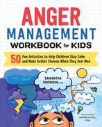 Anger Management Workbook For Kids 9781641520928, Verzenden, Zo goed als nieuw, Samantha Snowden