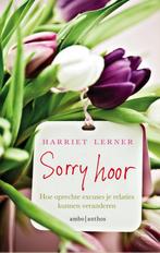 Sorry hoor 9789026336652 Harriet G. Lerner, Boeken, Psychologie, Gelezen, Harriet G. Lerner, Verzenden