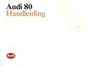 1987 AUDI 80 INSTRUCTIEBOEKJE / HANDLEIDING NEDERLANDS