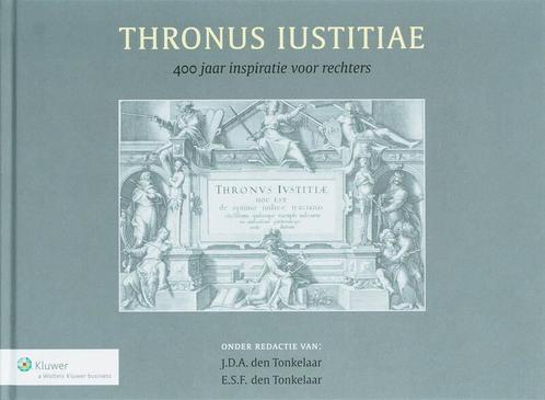 Thronus Iustitiae 9789013037111, Boeken, Wetenschap, Gelezen, Verzenden