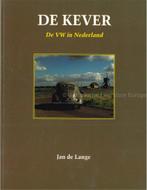 DE KEVER, DE VW IN NEDERLAND, Boeken, Auto's | Boeken, Nieuw, Volkswagen, Author