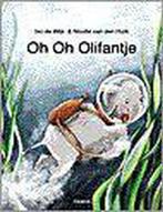 Oh oh olifantje 9789080527713 Ivo de Wijs, Boeken, Kinderboeken | Jeugd | onder 10 jaar, Verzenden, Gelezen, Ivo de Wijs