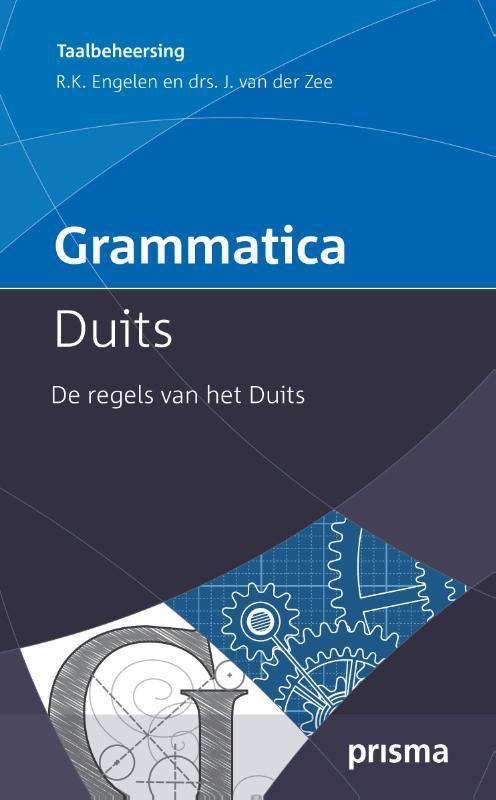 Grammatica Duits / Prisma grammatica 9789000327003, Boeken, Overige Boeken, Zo goed als nieuw, Verzenden
